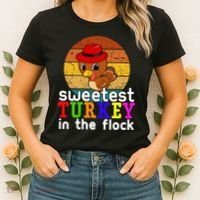Sweetest Turkey In The Flock Women's T-Shirt thumb 2