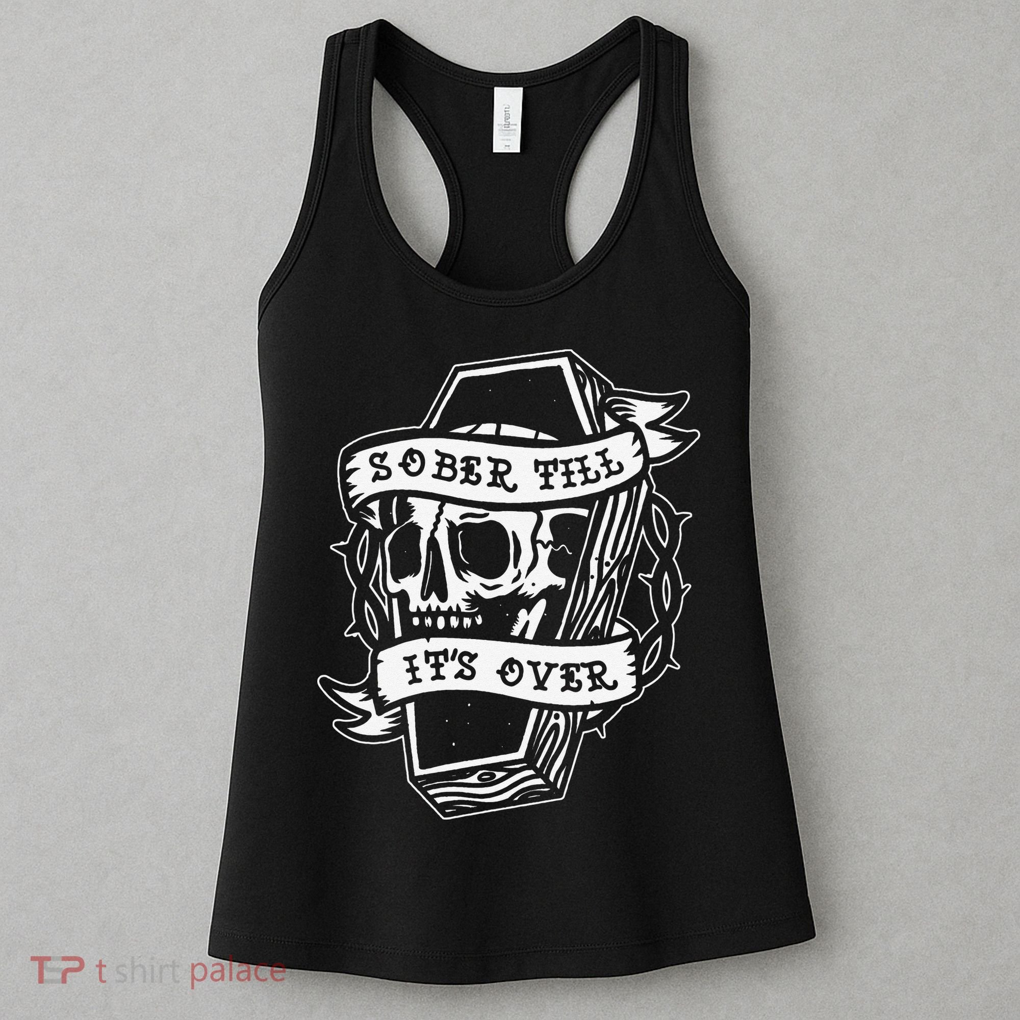 Sober Till It's Over AA NA Recovery Alcoholics Anonymous Women's Tank Top