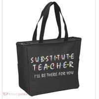 Substitute Teacher Ill Be There For You Back To School Sub Tote Bag thumb 2