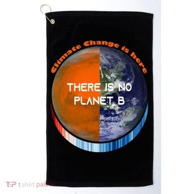 Showyourstripes – There Is No Planet B Climate Change Gift Golf Towel