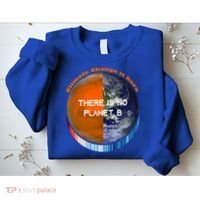Showyourstripes – There Is No Planet B Climate Change Gift Sweatshirt thumb 2