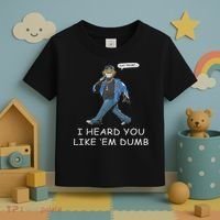 Say Trump I Heard You Like Em Dumb Funny Toddler T-Shirt thumb 3