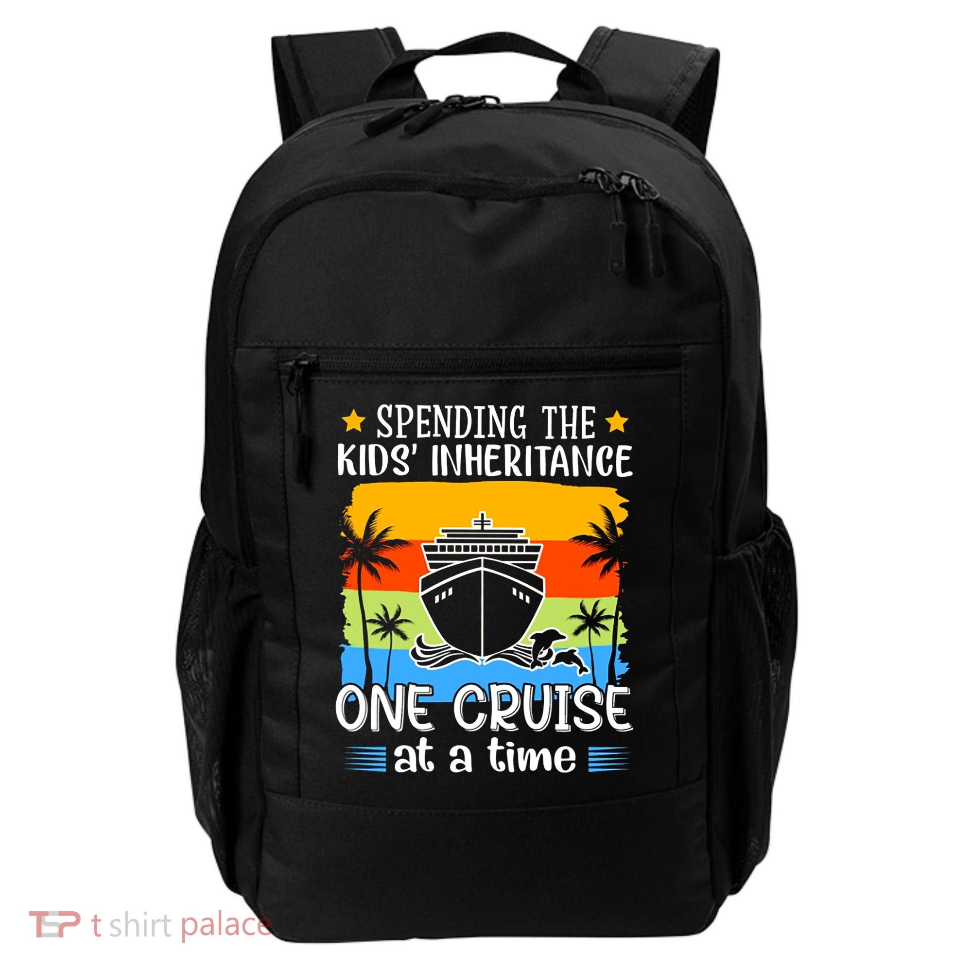 Spending The  Inheritance One Cruise At A Time Meaningful Gift Backpack