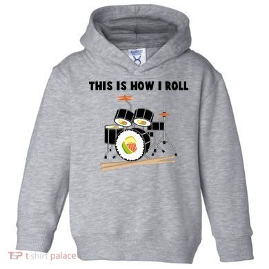 Sushi This Is How I Roll Toddler Hoodie
