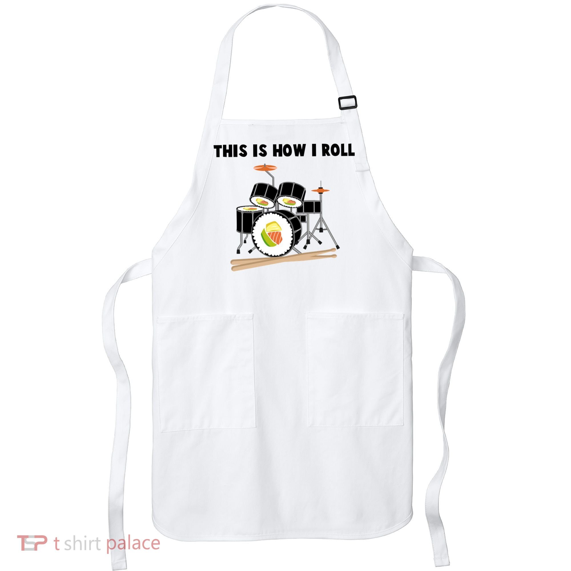 Sushi This Is How I Roll Apron