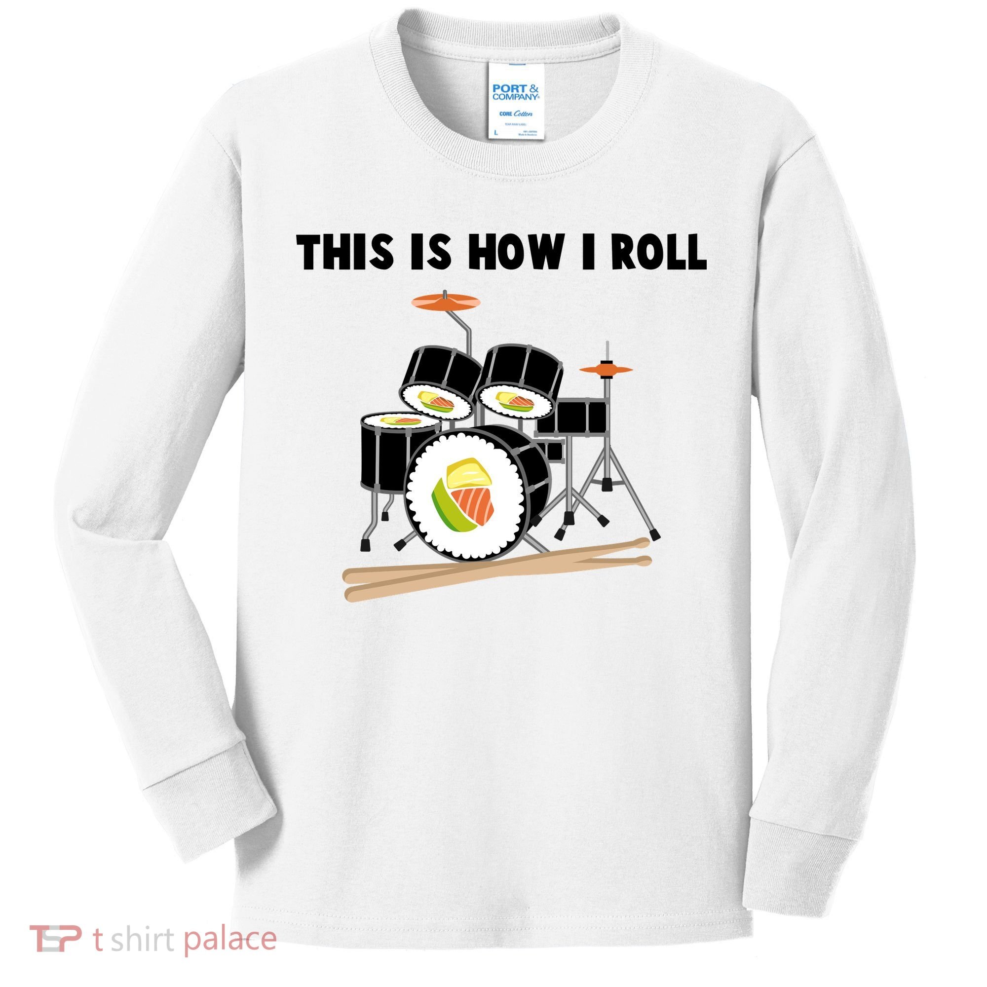 Sushi This Is How I Roll Kids Long Sleeve Shirt