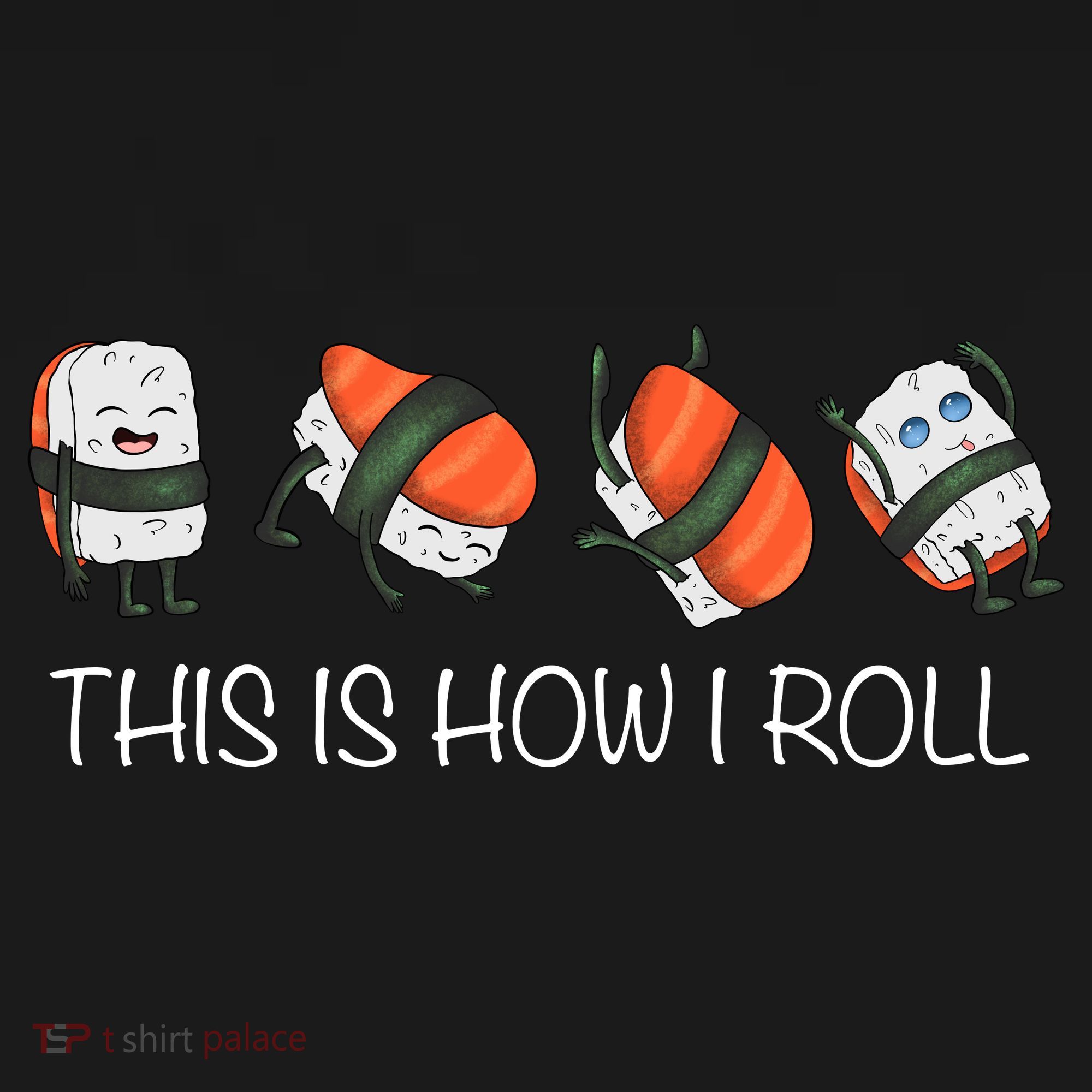 Sushi This Is How I Roll Sweatshirt