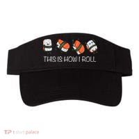 Sushi This Is How I Roll Visor thumb 0