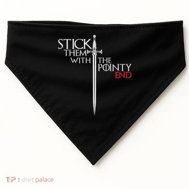 Stick Them With The Pointy End USA-Made Doggie Bandana