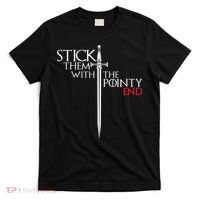 Stick Them With The Pointy End T-Shirt thumb 0
