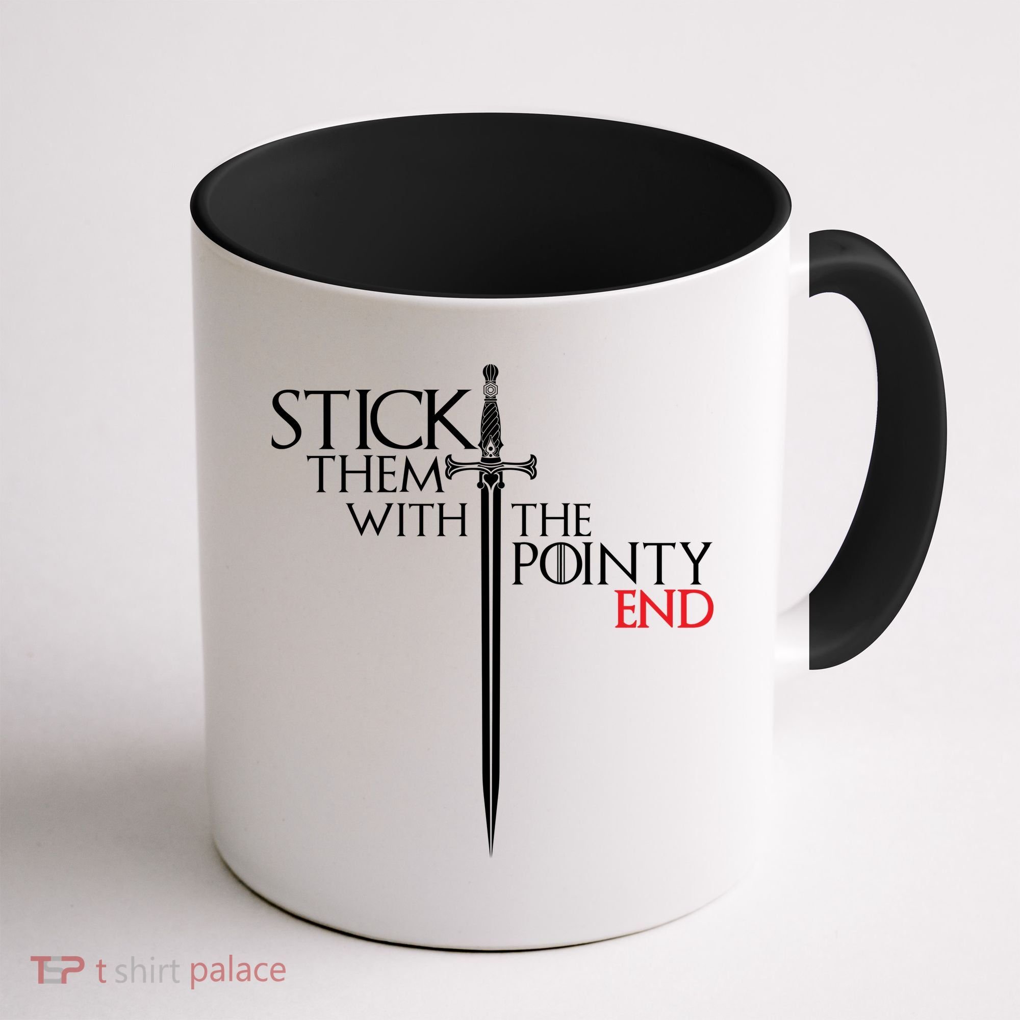 Stick Them With The Pointy End Coffee Mug