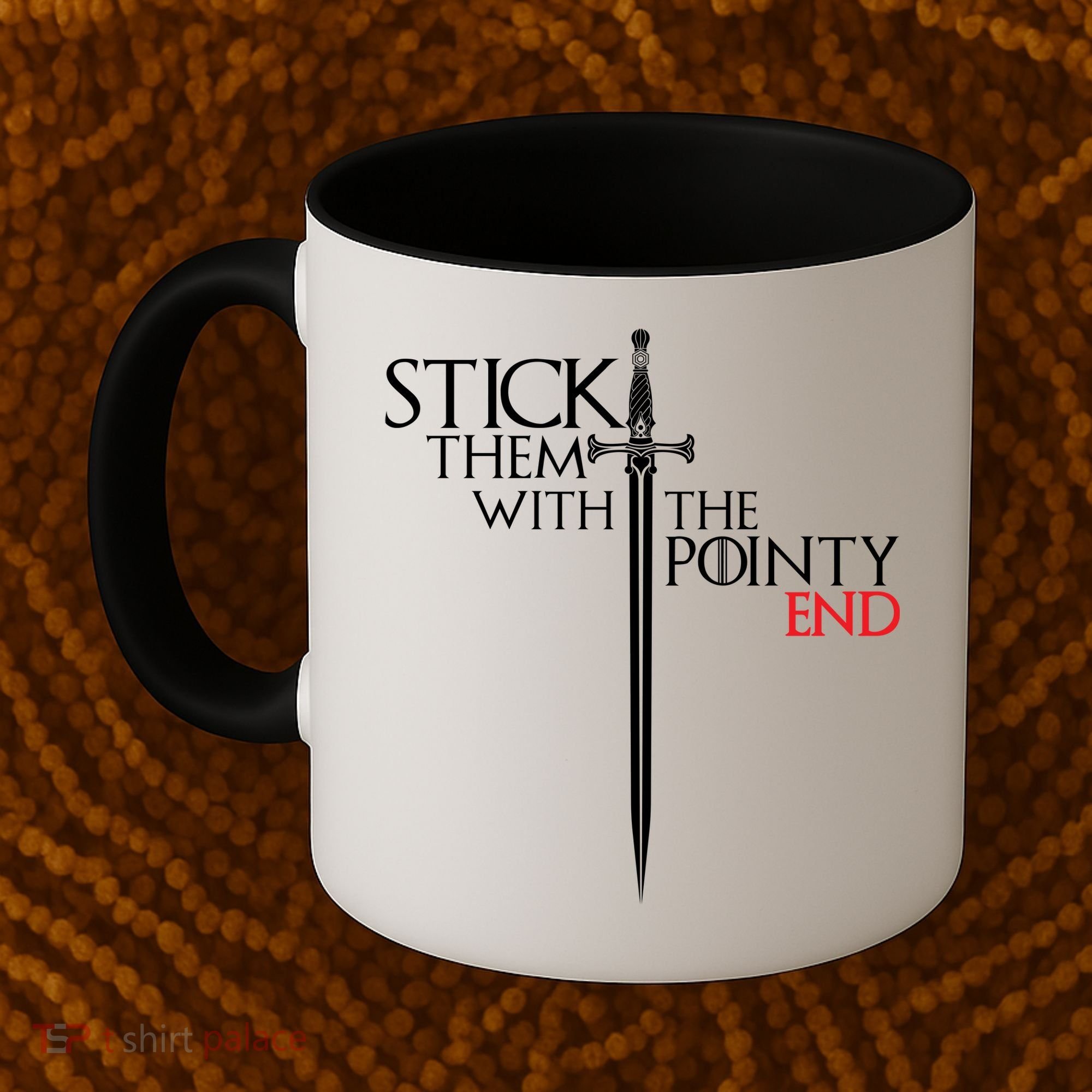 Stick Them With The Pointy End Coffee Mug