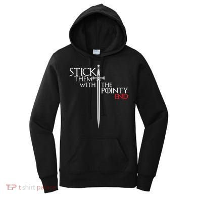 Stick Them With The Pointy End Women's Hoodie