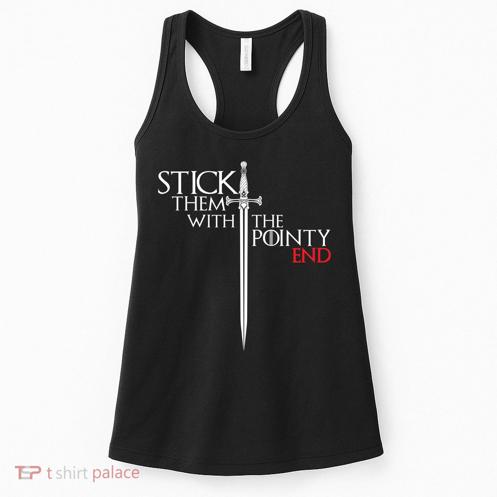 Stick Them With The Pointy End Women's Tank Top