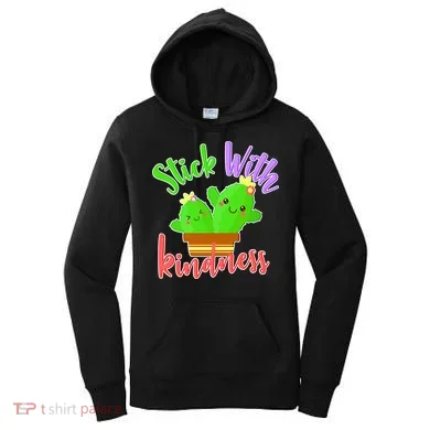 Stick With Kindness Women's Hoodie