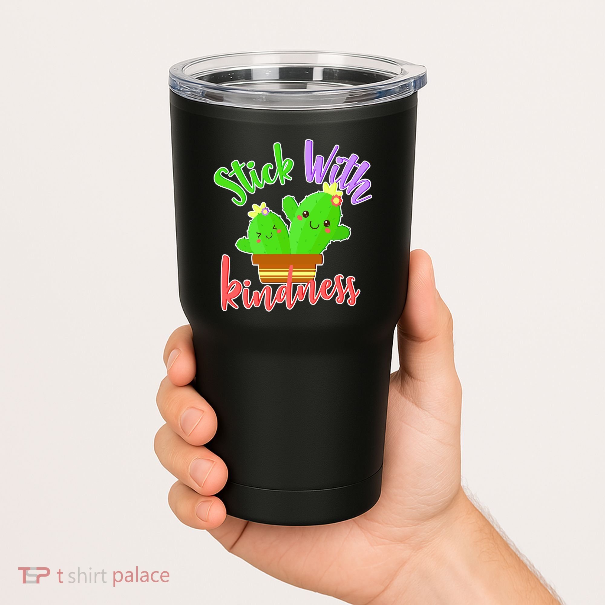 Stick With Kindness Tumbler