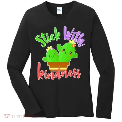 Stick With Kindness Women's Long Sleeve Shirt