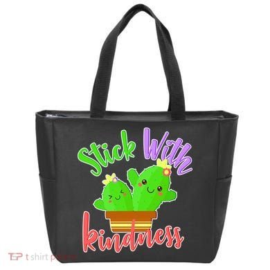 Stick With Kindness Tote Bag