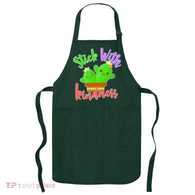Stick With Kindness Apron