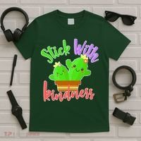 Stick With Kindness T-Shirt thumb 5