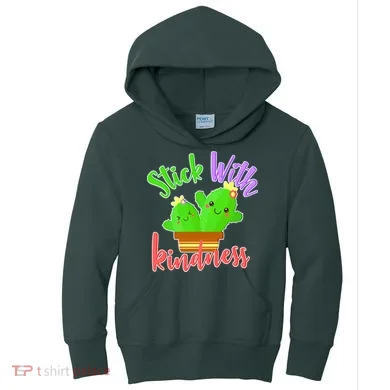 Stick With Kindness Kids Hoodie