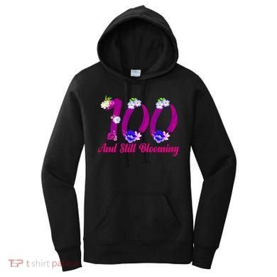 Still Blooming 100th Birthday Flowers Women's Hoodie