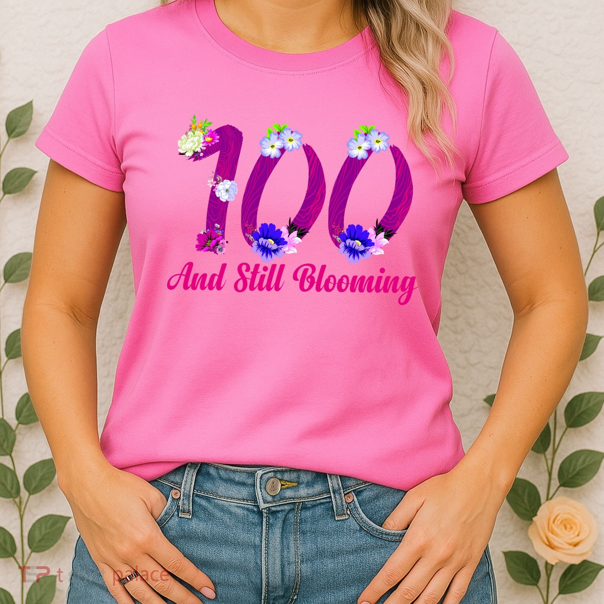 Still Blooming 100th Birthday Flowers Women's T-Shirt