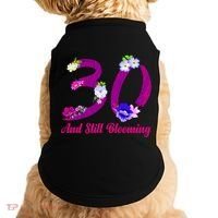 Still Blooming 30th Birthday Flowers Doggie Tank thumb 0