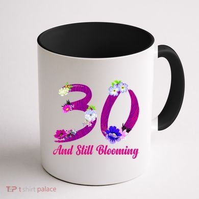 Still Blooming 30th Birthday Flowers Coffee Mug back