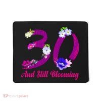 Still Blooming 30th Birthday Flowers Mousepad thumb 0