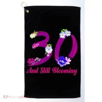 Still Blooming 30th Birthday Flowers Golf Towel thumb 0