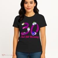 Still Blooming 30th Birthday Flowers Women's T-Shirt thumb 4