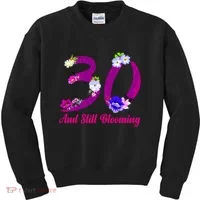 Still Blooming 30th Birthday Flowers Kids Sweatshirt thumb 0
