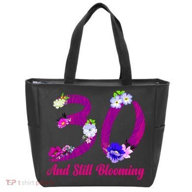 Still Blooming 30th Birthday Flowers Tote Bag
