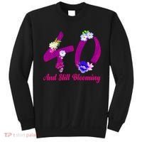 Still Blooming 40th Birthday Flowers Sweatshirt thumb 0