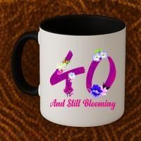 Still Blooming 40th Birthday Flowers Coffee Mug thumb 2