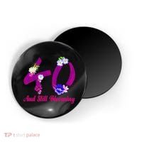 Still Blooming 40th Birthday Flowers Magnet thumb 0