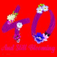 Still Blooming 40th Birthday Flowers Santa Hat thumb 1