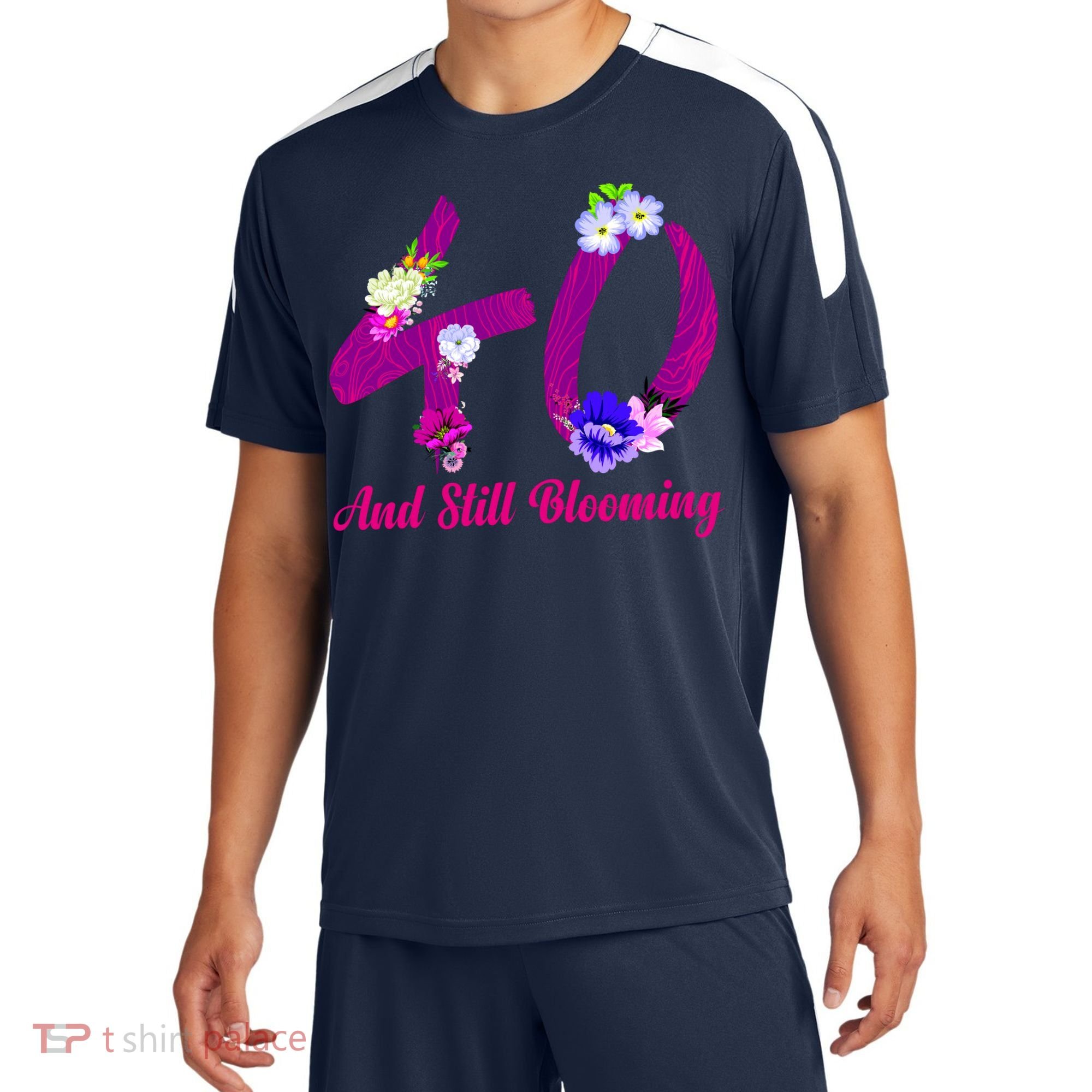 Still Blooming 40th Birthday Flowers Sport-Tek Competitor United Soccer Jersey