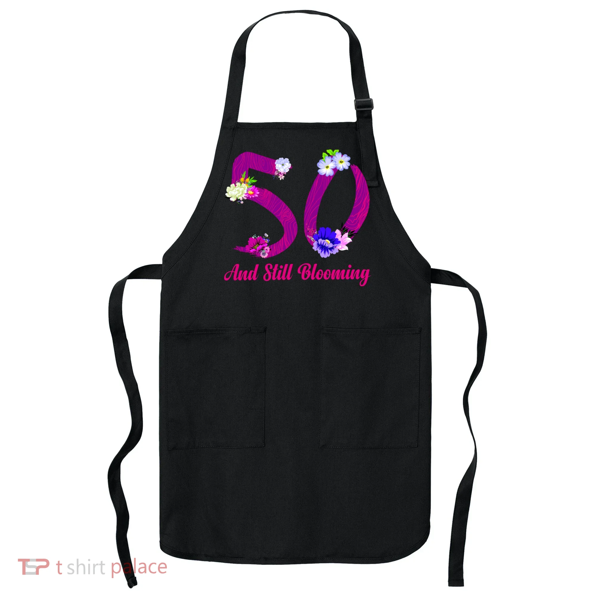 Still Blooming 50th Birthday Flowers Apron