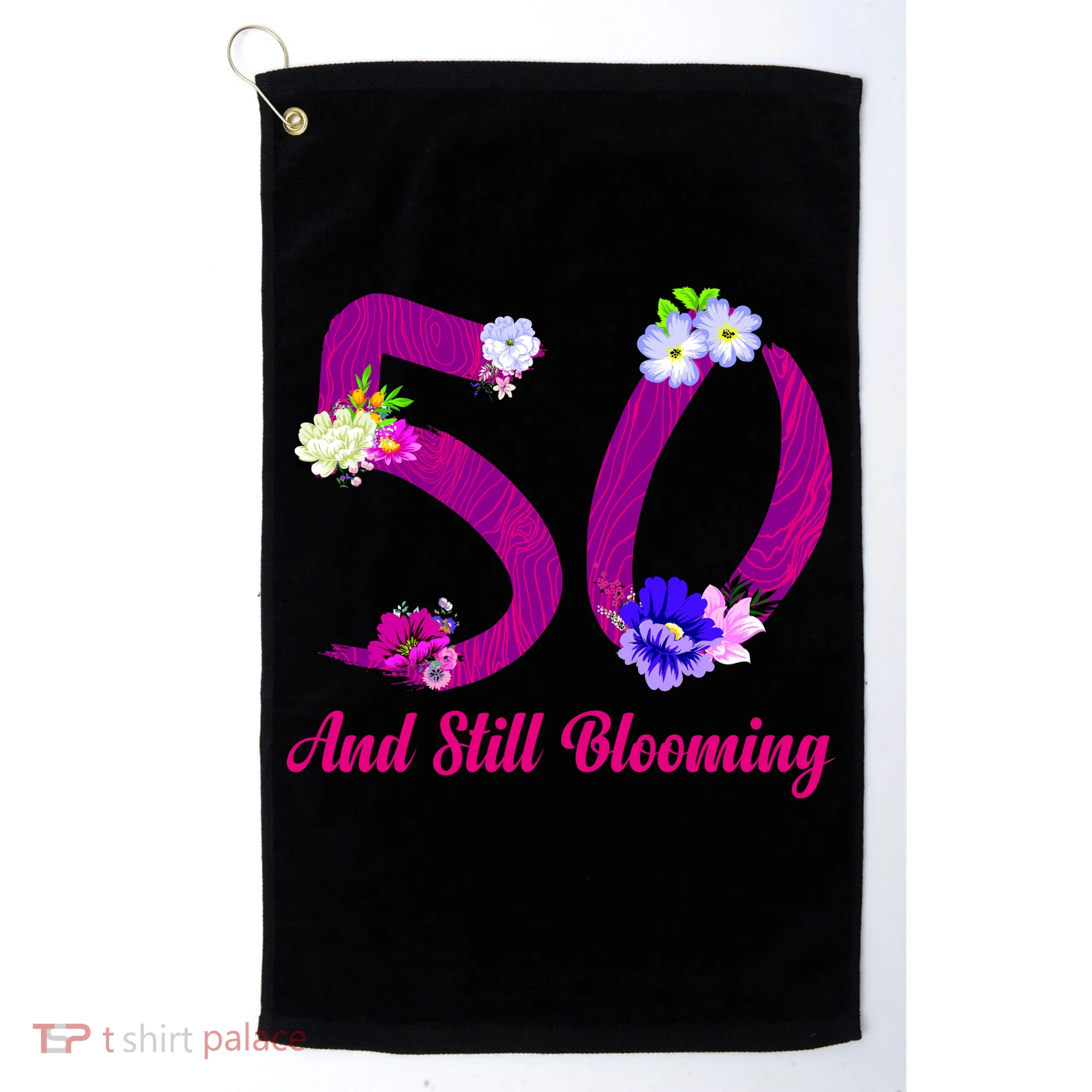 Still Blooming 50th Birthday Flowers Golf Towel