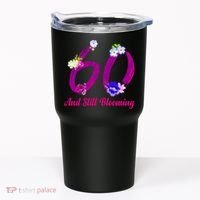 Still Blooming 60th Birthday Flowers Tumbler thumb 0