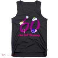 Still Blooming 60th Birthday Flowers Tank Top thumb 0