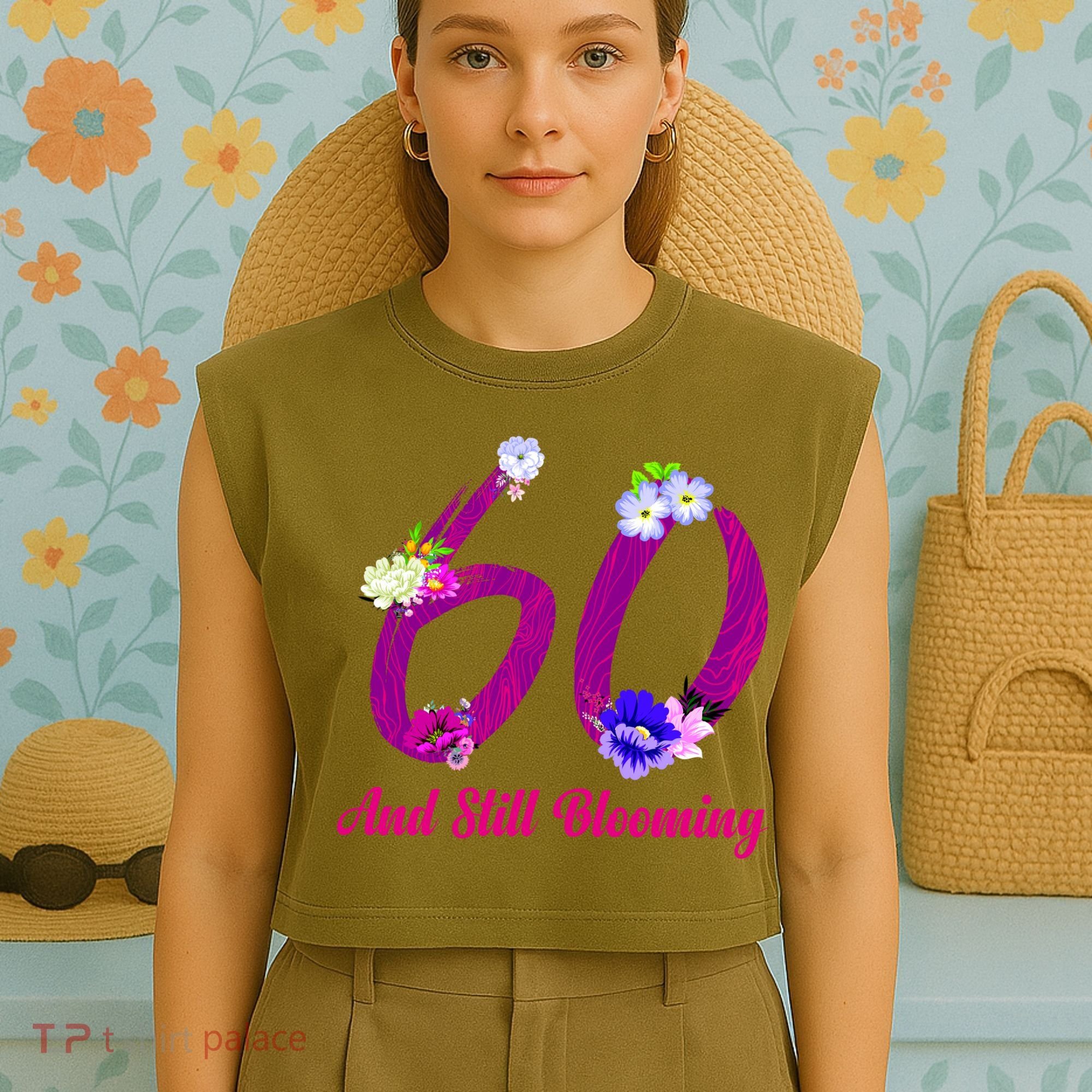 Still Blooming 60th Birthday Flowers Garment-Dyed Women's Muscle Tee