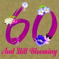 Still Blooming 60th Birthday Flowers Garment-Dyed Women's Muscle Tee thumb 6