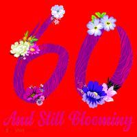 Still Blooming 60th Birthday Flowers Santa Hat thumb 1
