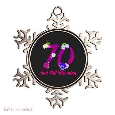 Still Blooming 70th Birthday Flowers Ornament