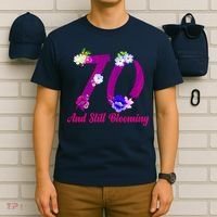 Still Blooming 70th Birthday Flowers T-Shirt thumb 6
