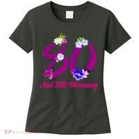 Still Blooming 80th Birthday Flowers Women's T-Shirt thumb 0
