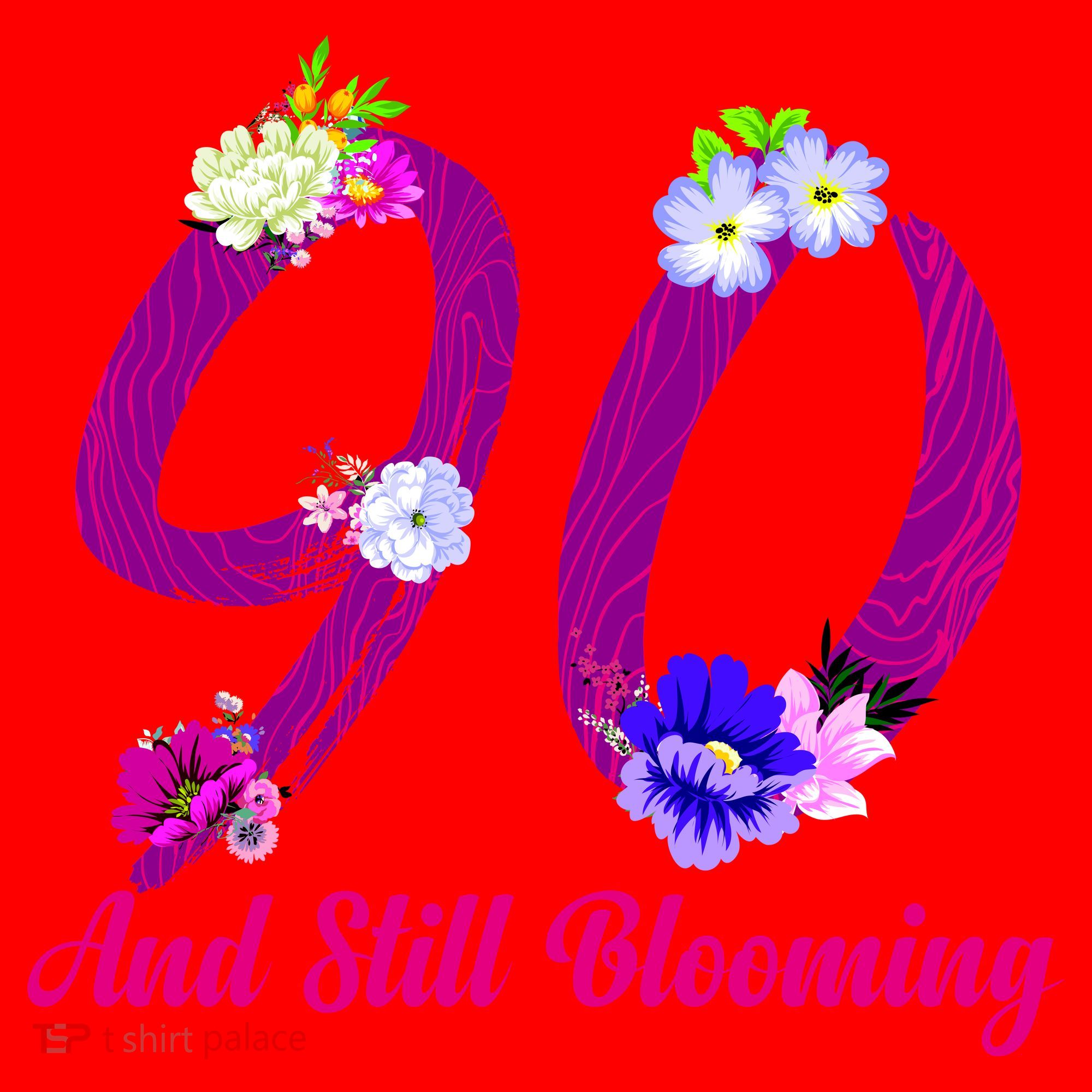 Still Blooming 90th Birthday Flowers Santa Hat